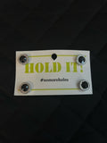 Hold It No More Holes Number Holders